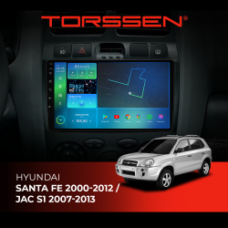    TORSSEN Hyundai Santa Fe 00-12 / Jac S1 07-13 FL9 4+64Gb 4G Carplay DSP