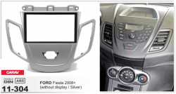    Carav 11-304 Ford Fiesta 2008+ without display Silver 2DIN